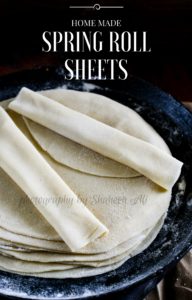 Home made spring roll wrappers